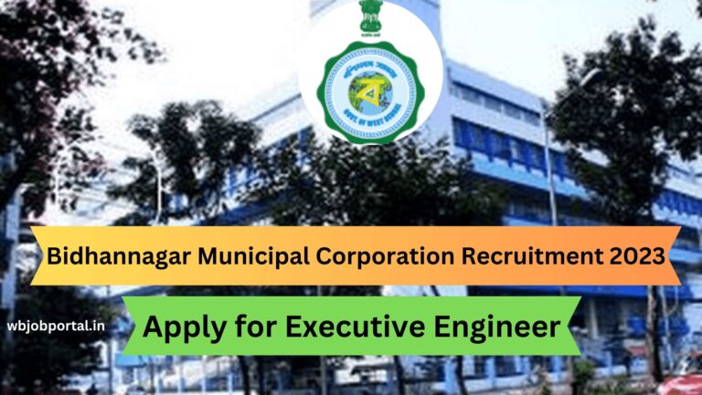 Bidhannagar Municipal Corporation Recruitment 2023