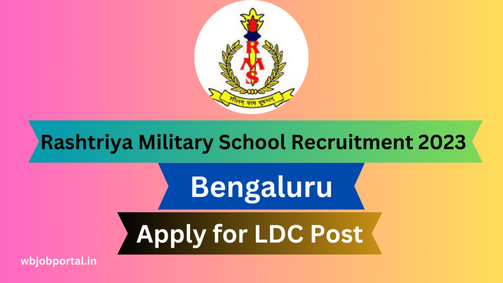 Rashtriya Military School Bengaluru Recruitment 2023