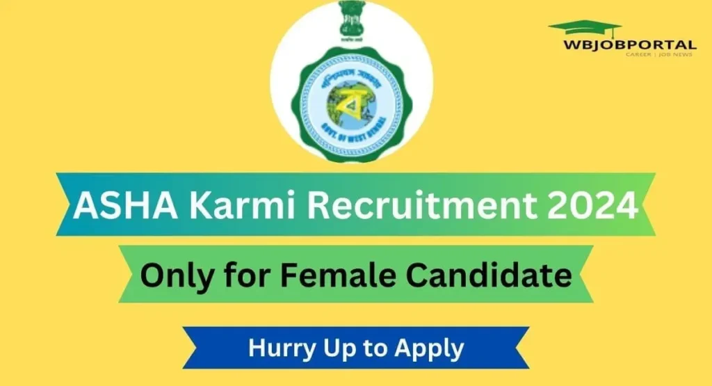 ASHA Karmi Recruitment 2024