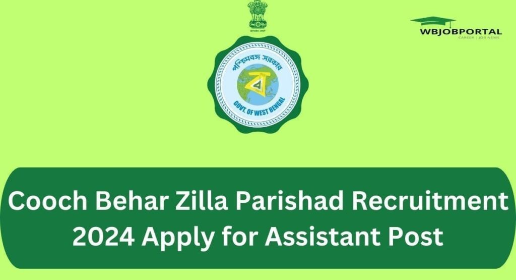 Cooch Behar Zilla Parishad Recruitment 2024 