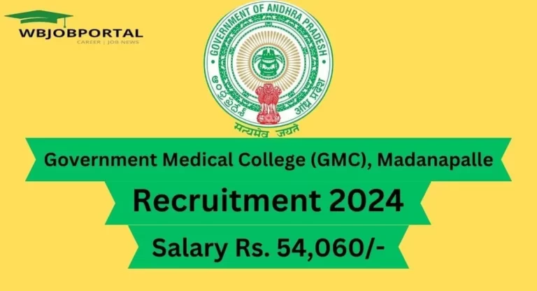 GMC Madanapalle Recruitment 2024