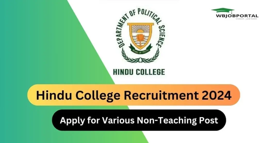 Hindu College Recruitment 2024 