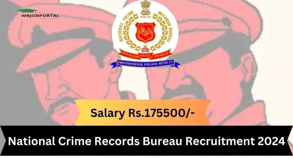 NCRB Recruitment 2024 