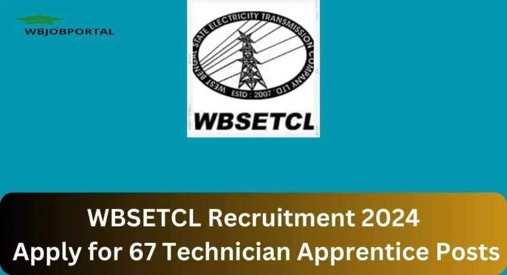 WBSETCL Recruitment 2024 