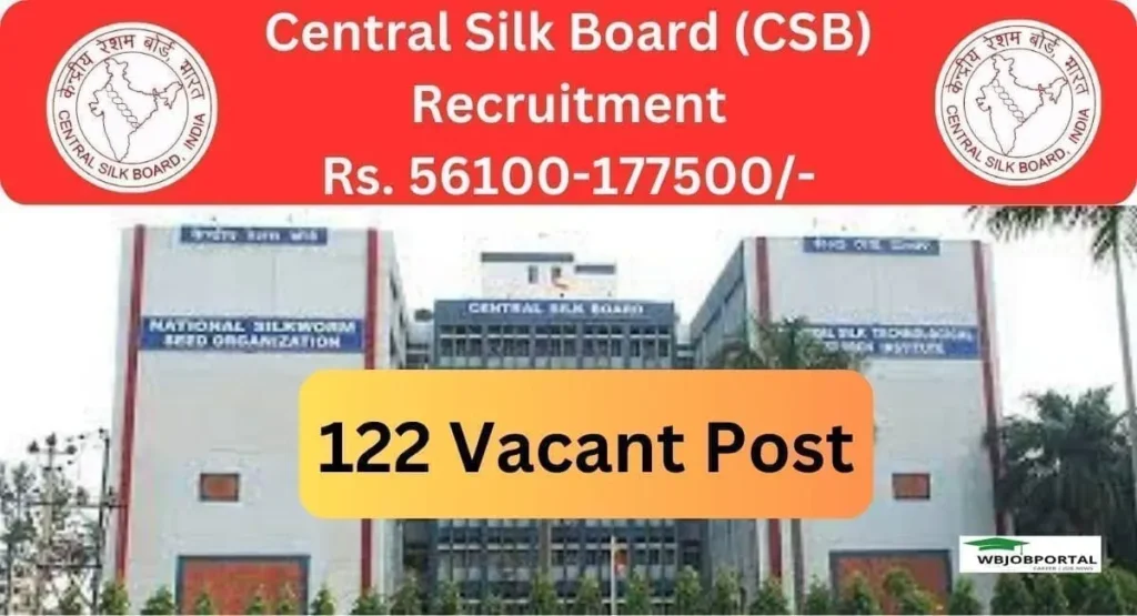 Central Silk Board (CSB) Recruitment 2024