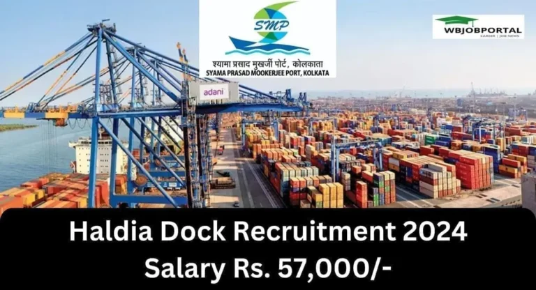 Haldia Dock Recruitment 2024 